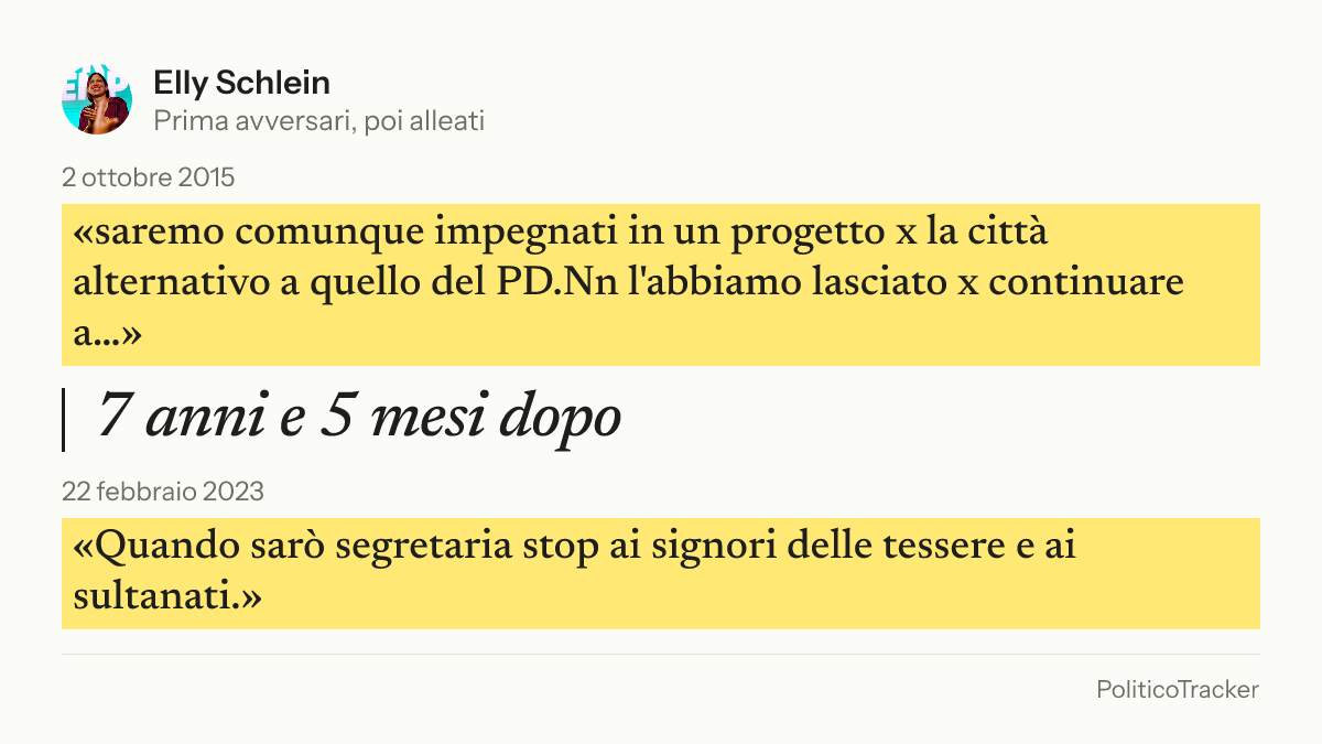 Immagine della card per X e Facebook: Elly Schlein, 2 ottobre 2015: «saremo comunque impegnati in un progetto x la città alternativo a quello del PD.Nn l'abbiamo lasciato x…». 22 febbraio 2023: «Quando sarò segretaria stop ai signori delle tessere e ai sultanati.».